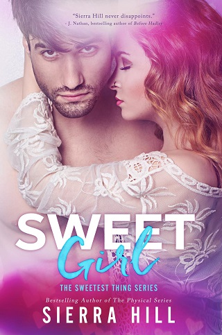 Sweet Girl by Sierra Hill (ePUB, PDF, Downloads) - The eBook Hunter
