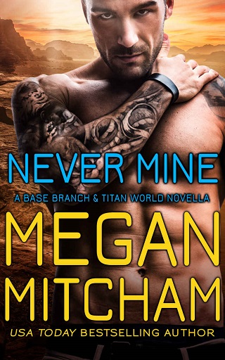Warrior Mine by Megan Mitcham