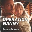 operation nanny paula graves