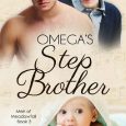 omega's stepbrother anna wineheart