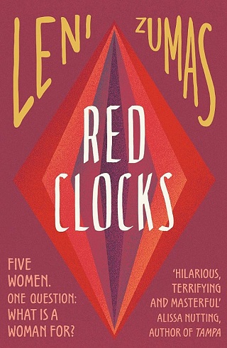 red clocks novelist zumas
