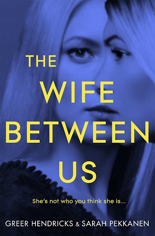 author of the wife between us