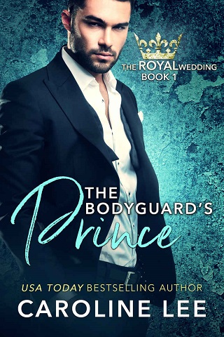 The Bodyguard’s Prince by Caroline Lee (ePUB, PDF, Downloads) - The ...