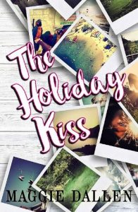 holiday kiss, maggie dallen, epub, pdf, mobi, download