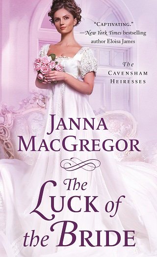 The Bad Luck Bride by Janna MacGregor