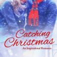 catching christmas leah atwood