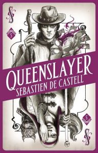 queenslayer, sebastien de castell, epub, pdf, mobi, download