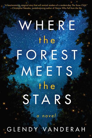 glendy vanderah where the forest meets the stars