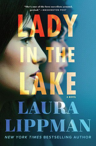 laura lippman lady in the lake review