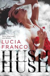 Hush Hush download the new version for ios