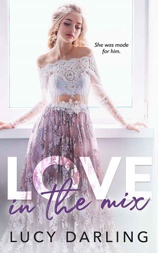 Love in the Mix by Lucy Darling (ePUB, PDF, Downloads) - The eBook Hunter