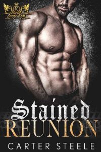 stained reunion, carter steele