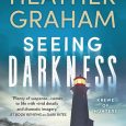 seeing darkness heather graham