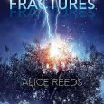 fractures alice reeds