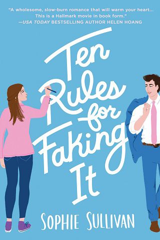 Ten Rules for Faking It by Sophie Sullivan (ePUB) - The eBook Hunter