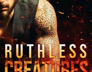 ruthless creatures series in order