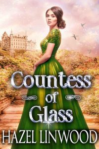 Countess of Glass by Hazel Linwood (ePUB) - The eBook Hunter