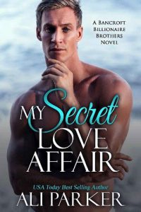 secret love affair, ali parker