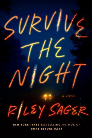 survive the night riley sager book review