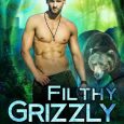 filthy grizzly liza street