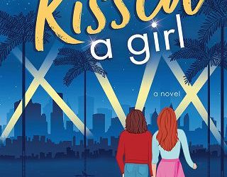I Kissed a Girl by Jennet Alexander