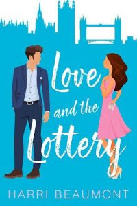 love and lottery, harri beaumont