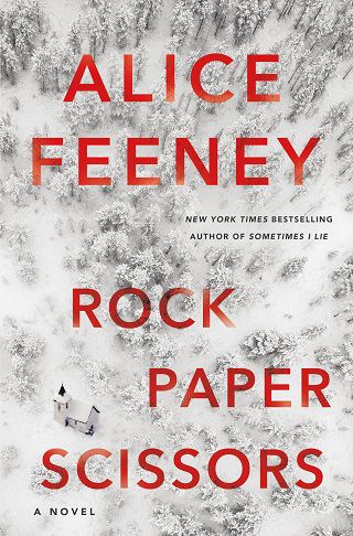 alice feeney rock paper scissors summary