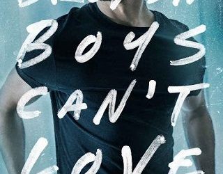 Broken Boys Can't Love (The Boys, #5) by Micalea Smeltzer