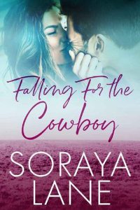 falling for cowboy, soraya lane