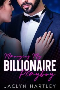 marrying billionaire, jaclyn hartley