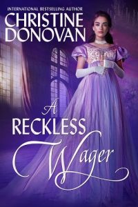 reckless wager, christine donovan
