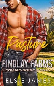 pasture findlay farms, elsie james
