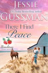 there i find peace, jessie gussman