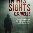 in his sights kc wells