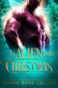 alien christmas, margo bond collins