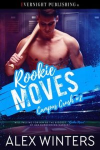 rookie moves, alex winters