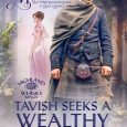 tavish seeks wealthy bride anna markland