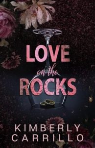 love on rocks, kimberly carrillo
