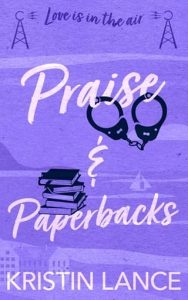 praise paperbacks, kristin lance