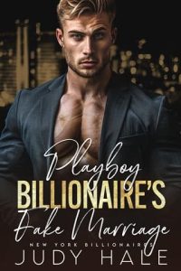 playboy billionaire's fake, judy hale