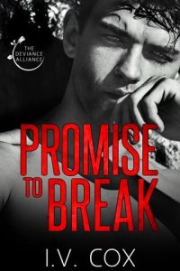 promises to break, iv cox