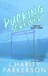pucking screwed, charity parkerson