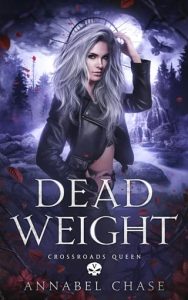 dead weight, annabel chase