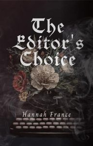 editor's choice, hannah france