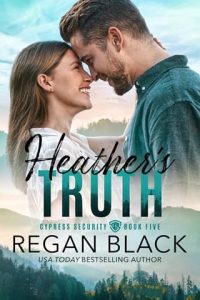 heather's truth, regan black