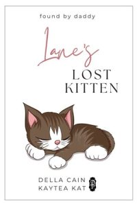 lane's lost kitten, della cain