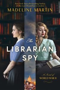 librarian spy, madeline martin