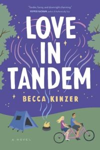 love in tandem, becca kinzer