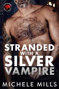 stranded with silver vampire, michele mills