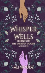 whisper wells, ali woods